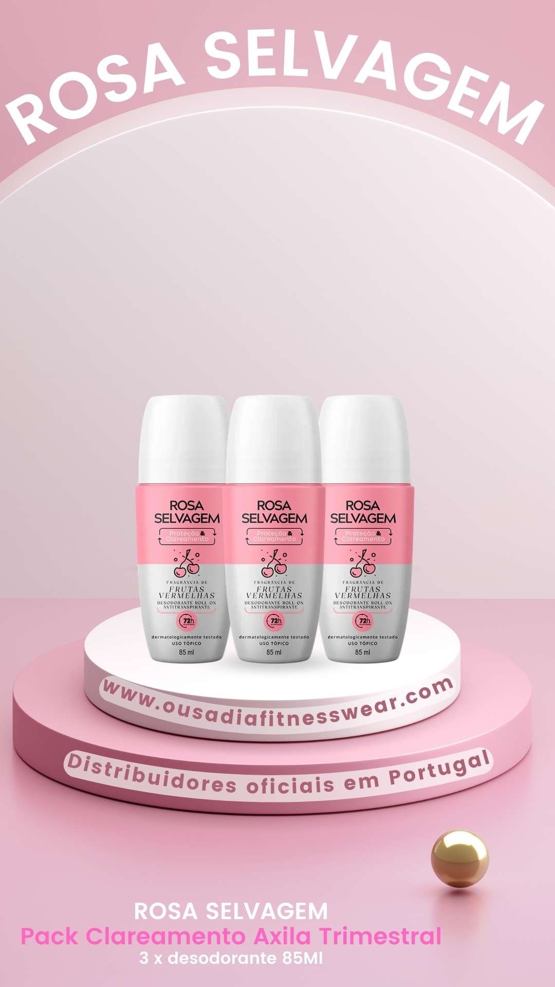 Pack Clareamento Axila Trimensal: 3 x Desodorante Rosa Selvagem com fragrância de Frutas Vermelhas 85ml